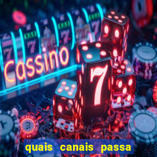 quais canais passa o jogo do inter hoje